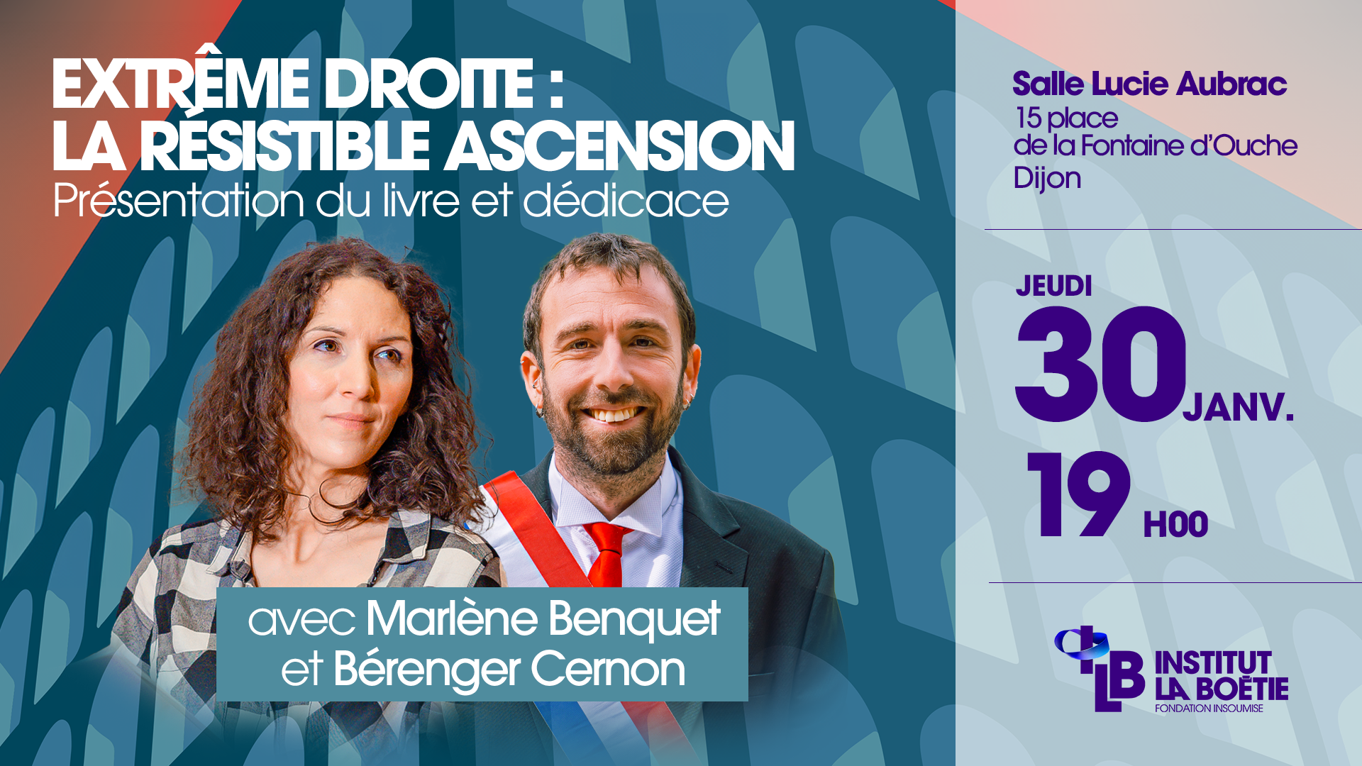 Extrême droite : la résistible ascension – Jeudi 30 janvier – Salle Lucie Aubrac