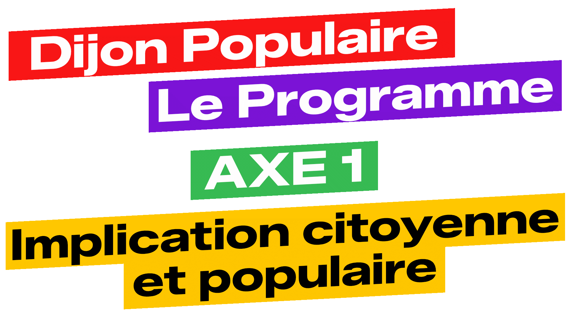 Programme Dijon Populaire – Axe 1 : Implication citoyenne et populaire
