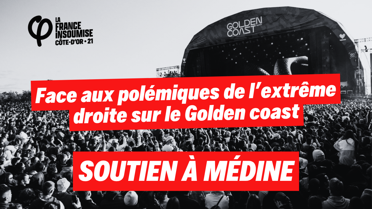 Face aux polémiques de l’Extrême-droite sur le Golden Coast: soutien à Médine !